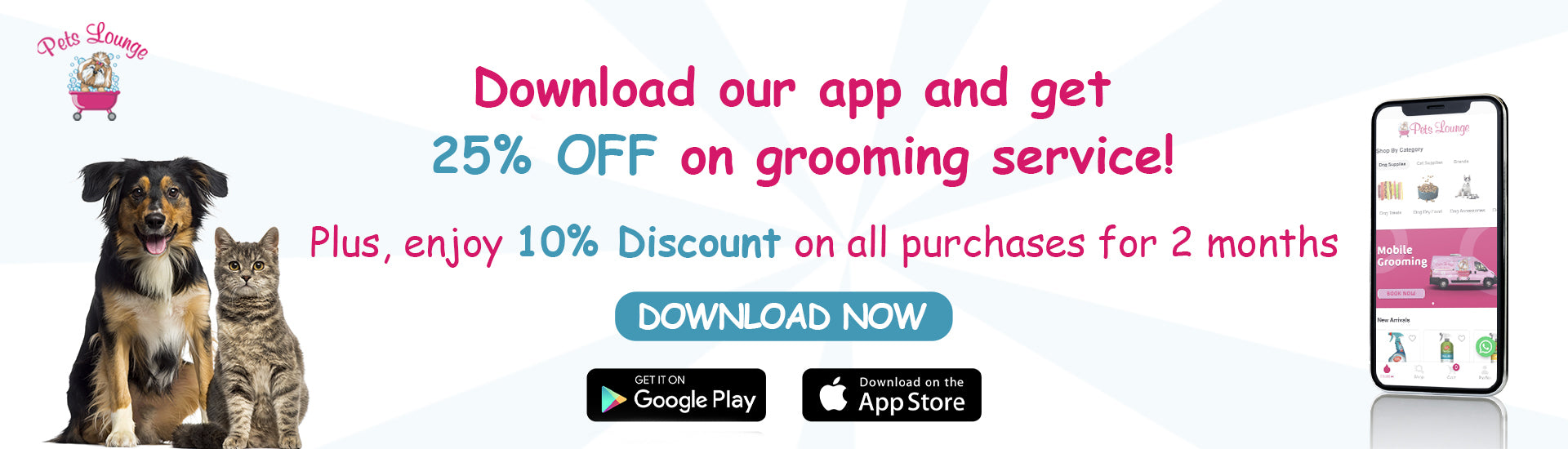 Download our app and get 25% OFF on pet grooming service